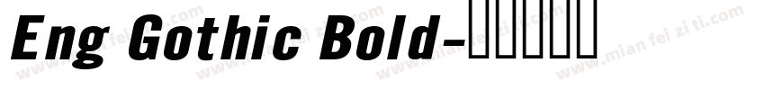 Eng Gothic Bold字体转换